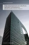 The Organization of European Security Governance cover