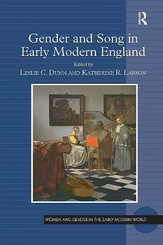 Gender and Song in Early Modern England cover