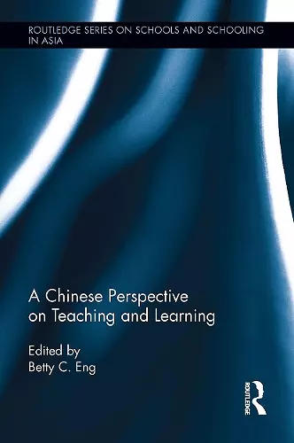 A Chinese Perspective on Teaching and Learning cover