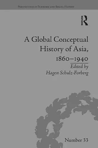 A Global Conceptual History of Asia, 1860–1940 cover