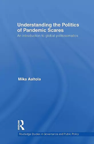 Understanding the Politics of Pandemic Scares cover