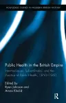 Public Health in the British Empire cover