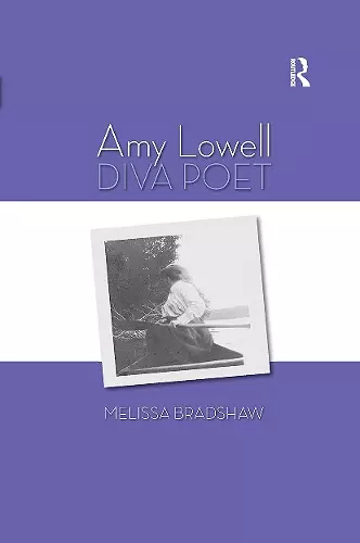 Amy Lowell, Diva Poet cover