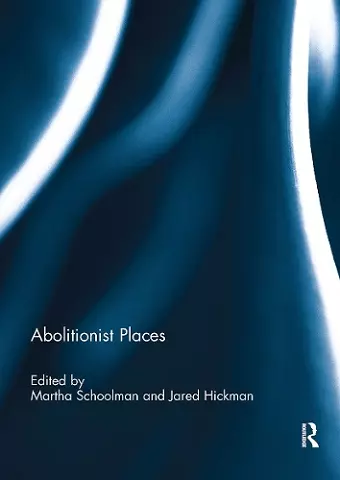 Abolitionist Places cover