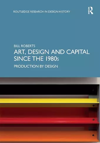 Art, Design and Capital since the 1980s cover