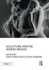 Sculpture and the Nordic Region cover