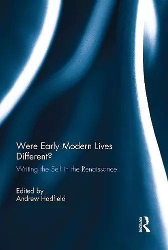 Were Early Modern Lives Different? cover