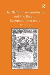 The Bellum Grammaticale and the Rise of European Literature cover