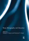 Race, Ethnography and Education cover