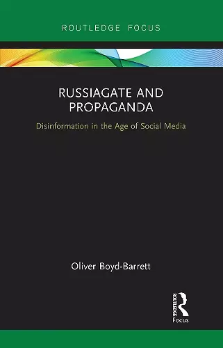 RussiaGate and Propaganda cover