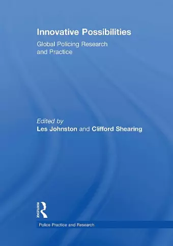 Innovative Possibilities: Global Policing Research and Practice cover