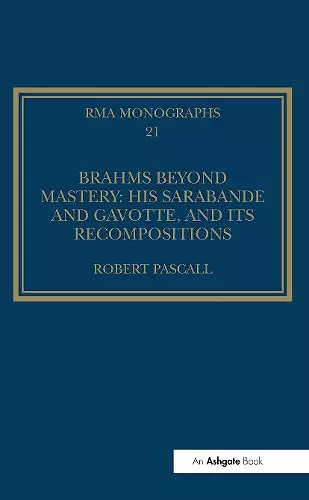 Brahms Beyond Mastery cover