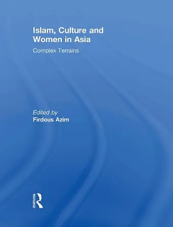 Islam, Culture and Women in Asia cover