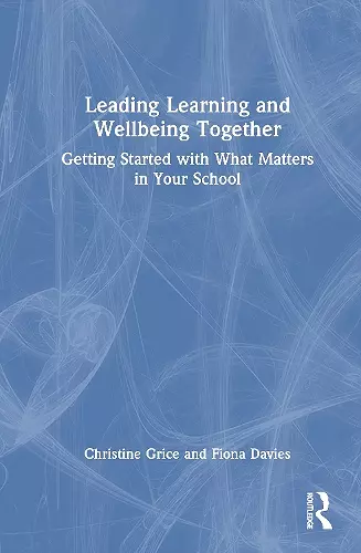 Leading Learning and Wellbeing Together cover