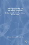 Leading Learning and Wellbeing Together cover