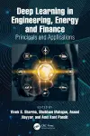 Deep Learning in Engineering, Energy and Finance cover