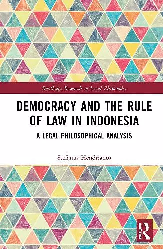 Democracy and the Rule of Law in Indonesia cover