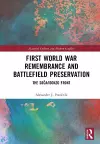 First World War Remembrance and Battlefield Preservation cover