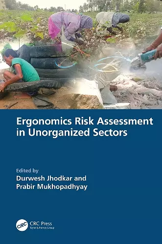 Ergonomics Risk Assessment in Unorganized Sectors cover