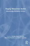 Staging Monstrous Bodies cover