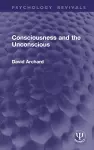 Consciousness and the Unconscious cover