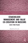 Stakeholder Management and Value Co-creation in Museums cover