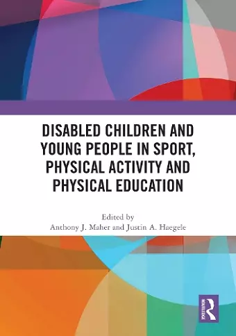 Disabled Children and Young People in Sport, Physical Activity and Physical Education cover
