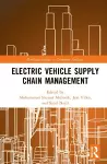Electric Vehicle Supply Chain Management cover