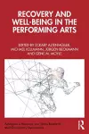 Recovery and Well-being in the Performing Arts cover