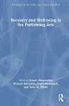 Recovery and Well-being in the Performing Arts cover