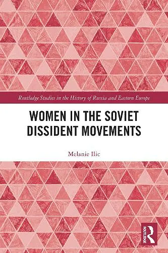 Women in the Soviet Dissident Movements cover