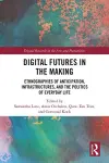 Digital Futures in the Making cover