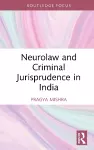 Neurolaw and Criminal Jurisprudence in India cover