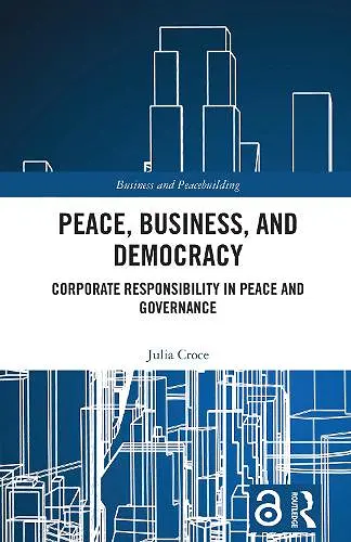 Peace, Business, and Democracy cover