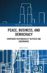 Peace, Business, and Democracy cover