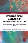 Decentring Global Challenges in International Relations cover