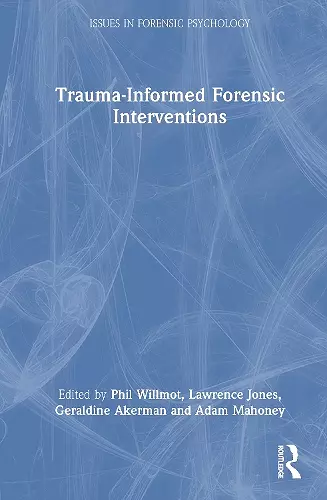 Trauma-Informed Forensic Interventions cover