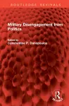 Military Disengagement from Politics cover