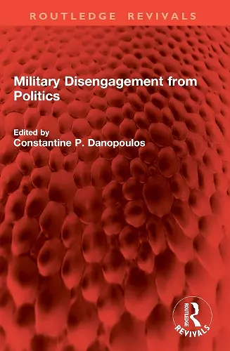 Military Disengagement from Politics cover