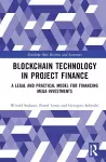 Blockchain Technology in Project Finance cover