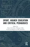 Sport, Higher Education and Critical Pedagogies cover