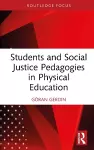 Students and Social Justice Pedagogies in Physical Education cover