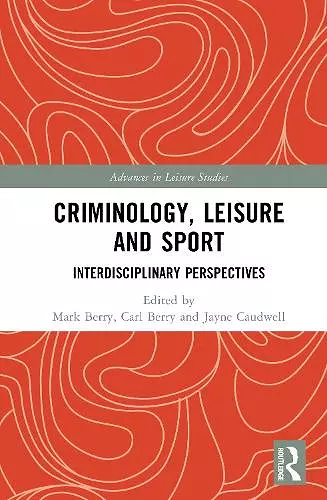 Criminology, Leisure and Sport cover