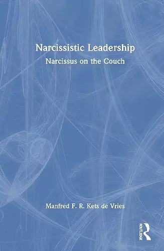 Narcissistic Leadership cover