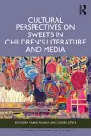 Cultural Perspectives on Sweets in Children’s Literature and Media cover