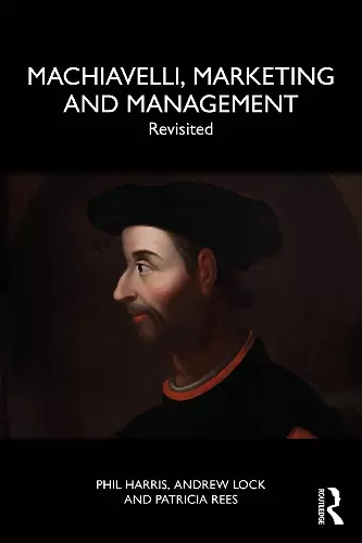 Machiavelli, Marketing and Management cover