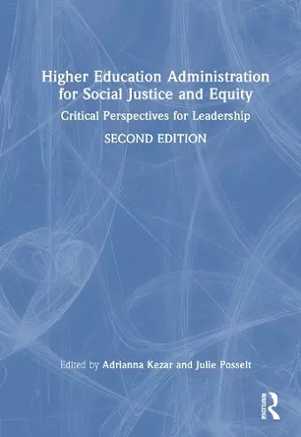 Higher Education Administration for Social Justice and Equity cover