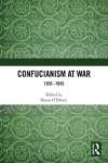 Confucianism at War cover