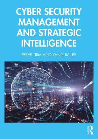 Cyber Security Management and Strategic Intelligence cover
