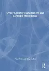 Cyber Security Management and Strategic Intelligence cover